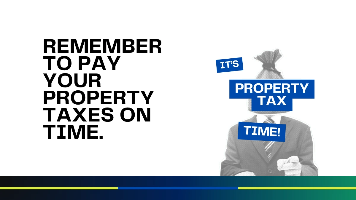 When are Property Taxes Due