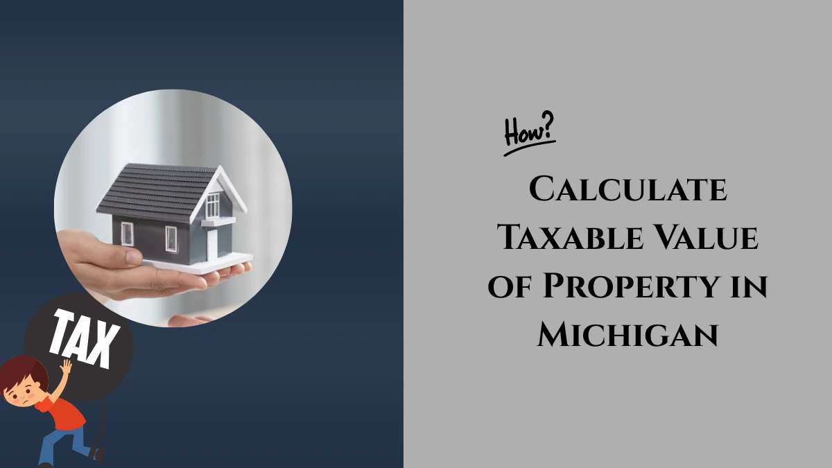 Taxable Value Calculation Michigan