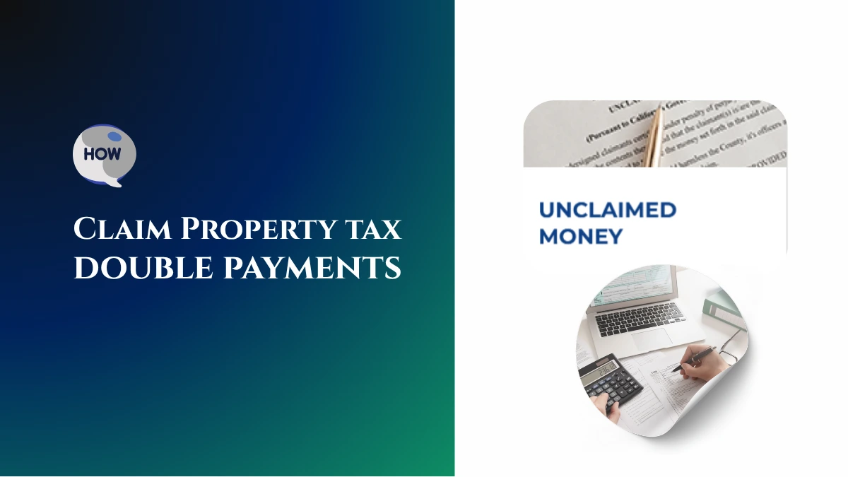 How to Claim Property Tax Double Payments